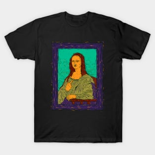 Mona Liza buling T-Shirt